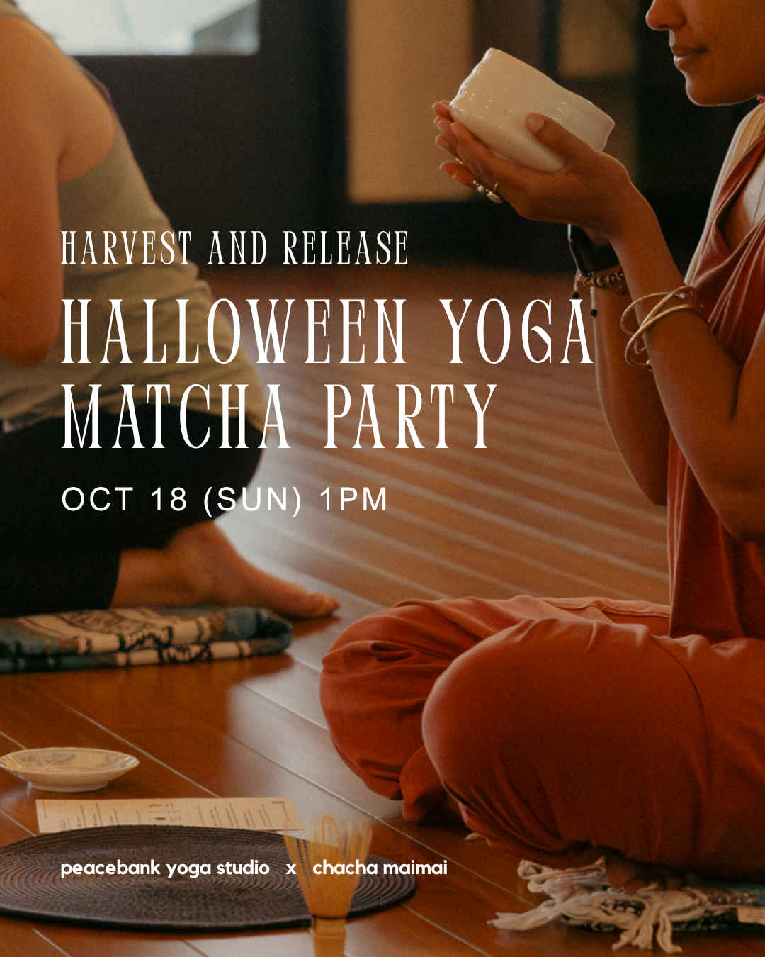 10/18 peacebank yoga Matcha & Mindfulness workshop